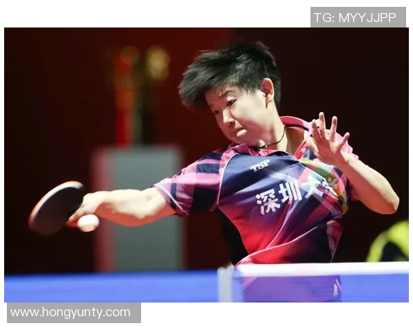 深圳乒乓球队防反战术解析与实战应用探讨 深圳乒乓球队防反战术解析与实战应用探讨